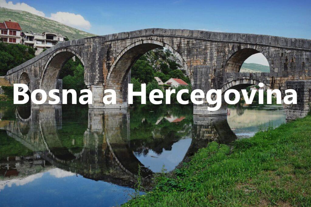 Bosna a Hercegovina