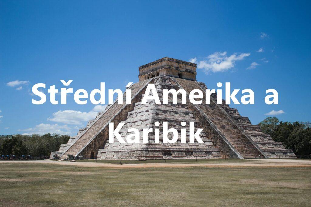 Stredni Amerika a Karibik